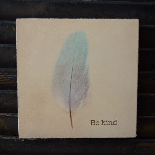 Be Kind